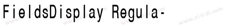FieldsDisplay Regula字体转换 FieldsDisplay Regula字体转换